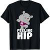 Feeling Hip - Hippo Lover Hippopotamus Zoo Animal T-Shirt