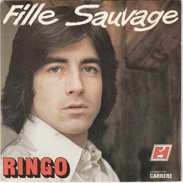 7inch Record RINGO (6) - Fille Sauvage 49150 Formule 1 1975 France Pop Used