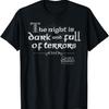 Game Of Thrones The Night Is Dark And Full Of Terrors T-Shirt