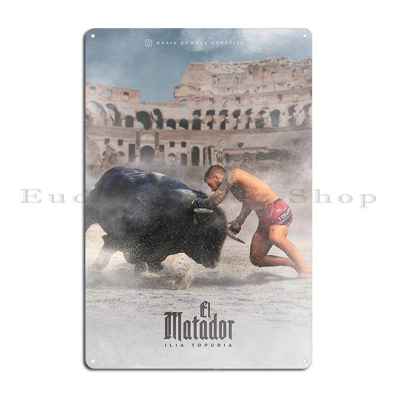 

Ilia Topuria El Matador Metal Signs Wall Cave Sign Rusty Designs Plaques Tin Sign Poster 20x30cm（7.8x11.8inch）