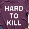 Hard Kill Football T-Shirt Tough Athlete Mindset Tee Grit Mentality Sports Players Fans Training Days Game Nights Motivational Gift