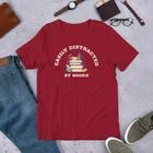Easily Distracted by Books Unisex T-Shirt Reader Gift Book Lover 2XL