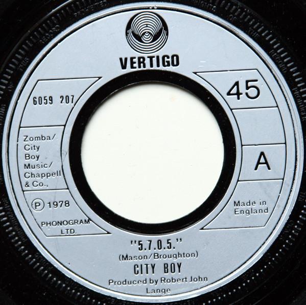 7inch Record CITY BOY - 5.7.0.5. 6059207 Vertigo 1978 UK Rock Used