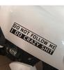 Funny Car Sticker Decal Do Not Follow Me Reflective Vinyl Waterproof Removable 14x3cm Size for Auto Bumper Motorcycle Window