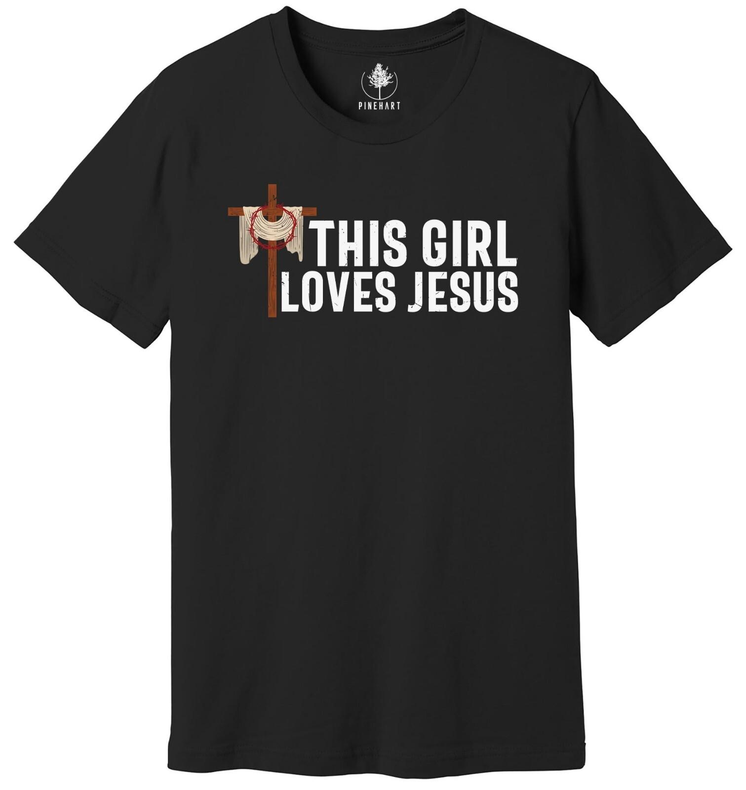 This Girl Loves Jesus Shirt, Faith Shirt, Christian Shirt, Bible Verse Shirt M