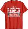 Funny Gun Owner 2nd Amendment Humor Gift Pro Gun TShirt 100 Cotton ONeck Short Sleeve Summer Casual Mens Tshirt Streetwear