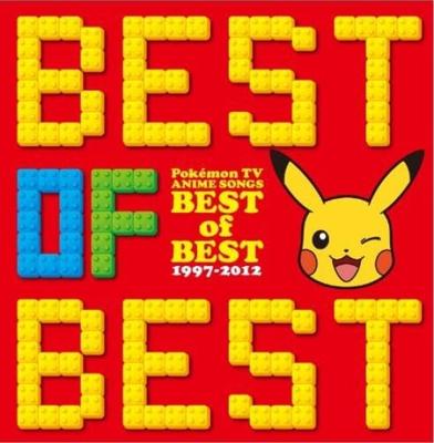 TV Anime Theme Songs BEST OF BEST Pokémon 1997-2012