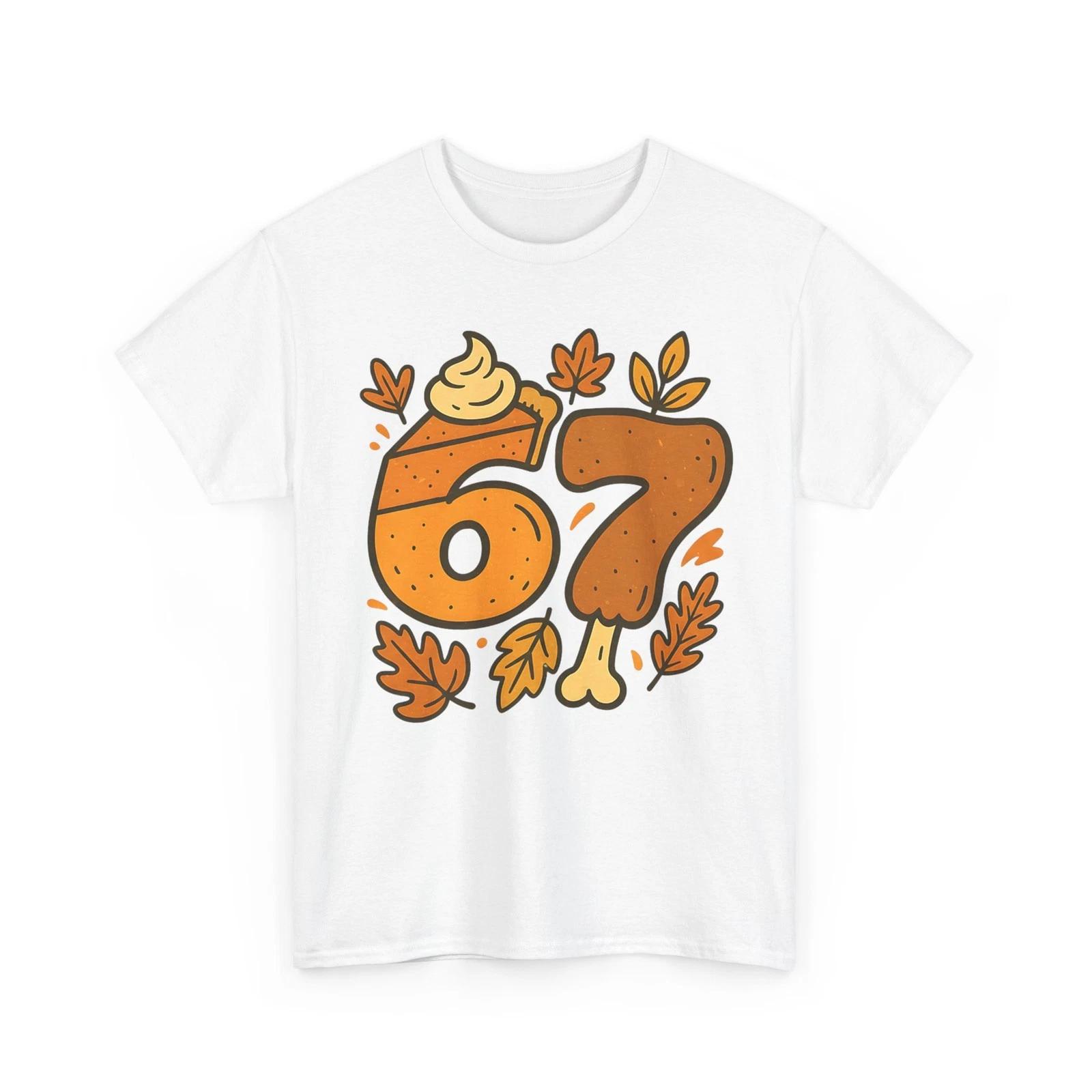 67 Thanksgiving Meme Funny Six Seven Gen Alpha Slang Turkey T shirt M