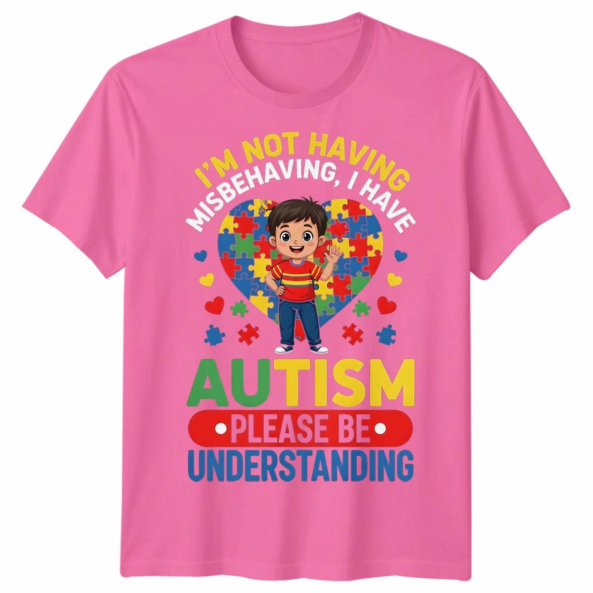 I M Not Misbehaving I Have Autism Awareness Autistic Unisex TShirt S