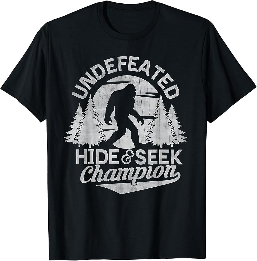 Bigfoot Hide and Seek Champion Shirt Sasquatch Tee Men Kids TShirt Unisex T-Shirt S