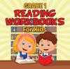 The Grade 1 Reading Workbooks : For Kids (Reading Books) Book