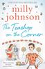 The Teashop On the Corner by Milly Johnson Paperback Book 9781471114649