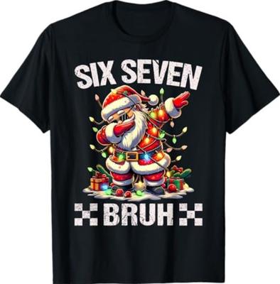 67 Six Seven Burh Funny Christmas 6 7 Meme Men Women T-Shirt Unisex T-Shirt