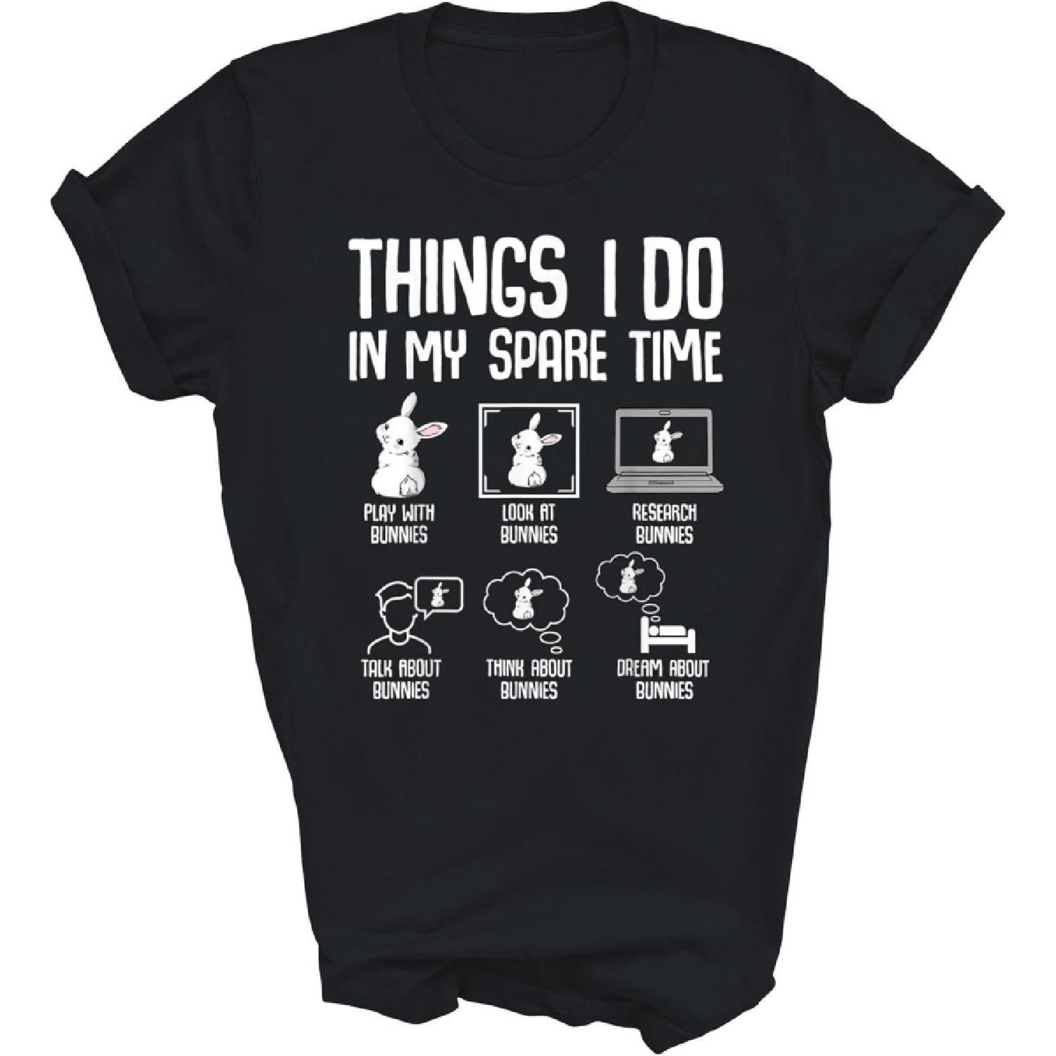 

Things I Do in My Spare Time Bunny Rabbit Unisex Shirt Gift Women Men XXXXXL різнокольоровий