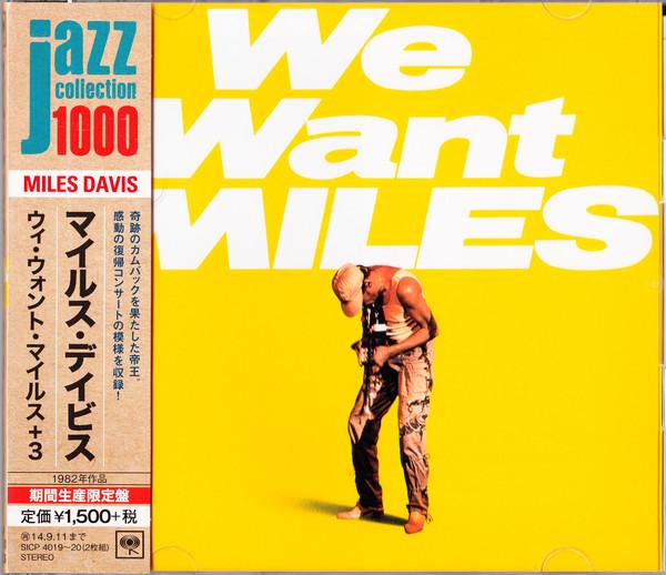 CD MILES DAVIS  We Want Miles  3 SICP401920 Sony Records In 2013 Japan Obi Jazz