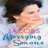 Marrying Simone by Anna Jacobs Paperback Book 9780749023065
