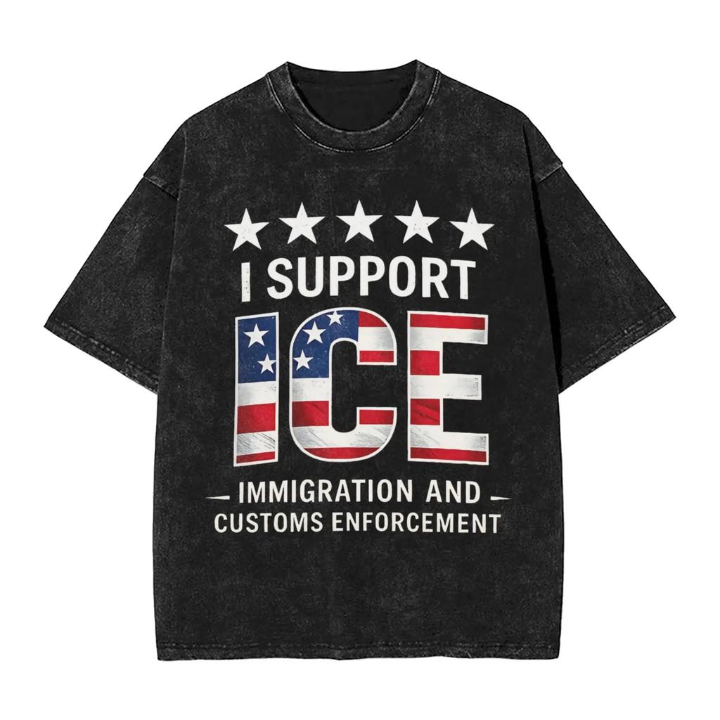 I Support Ice Immigration Customs Enforcement Patriot Slogan Print Tshirt Women Men Vintage Washed Oversized Cotton Summer Tee