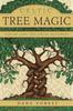 Libro Celtic Tree Magic : Ogham Lore and Druid Mysteries