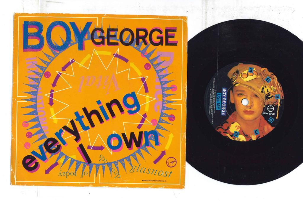 7inch Record BOY GEORGE - Everything I Own / Use Me BOY100 VIRGIN 1987 UK Dance & Electronica Used