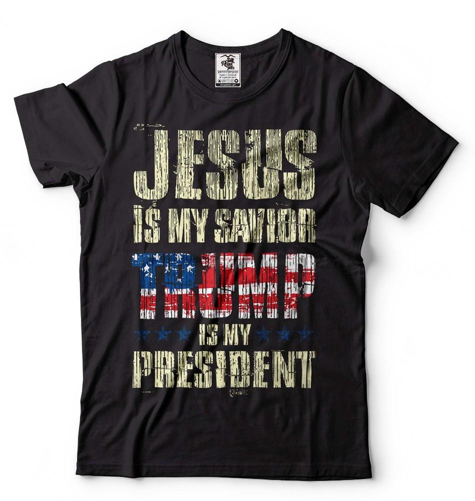 Jesus Is My Savior Trump Is My President Shirt Trump 2024 Tees Patriotic T-Shirt Unisex T-Shirt L