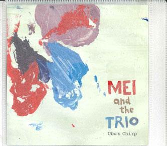 

CD MEI & THE TRIO, EMIKO MIZUGUCHI - Ubu s Chirp NONE NOT ON LABEL Japan Jazz Used