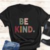 Be Kind Vintage T Shirt For Unisex Kindness Motivational Positive Vibes Casual Teacher Quote Vintage Washed Stylish Unisex