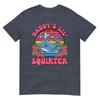 Inappropriate Funny Daddys Lil Squirter Embarrassing Unisex Tshirt