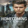 Homecoming by Rick R Reed Paperback Book 9781648901096