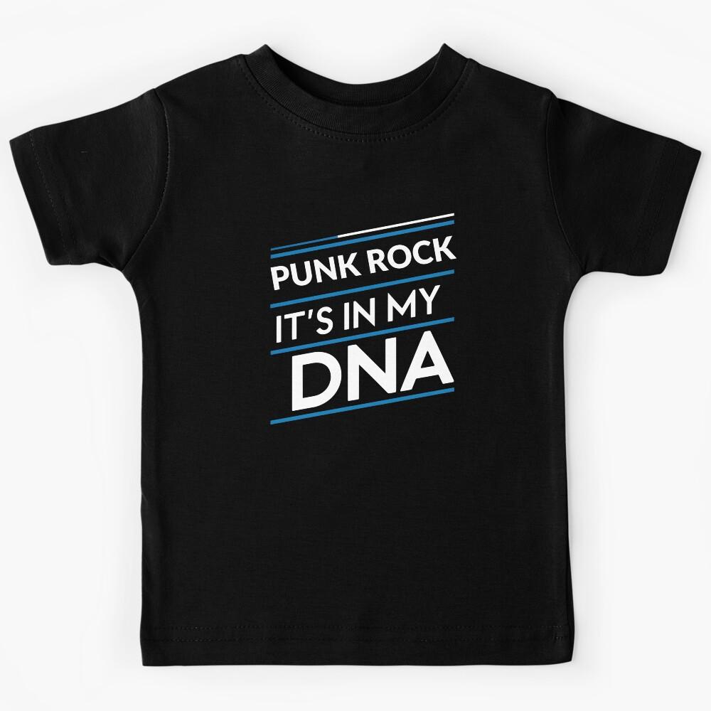 Punk rock its in my dna Kids T-Shirt 140