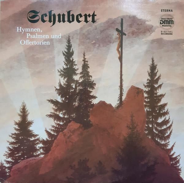 

LP Record FRANZ SCHUBERT - Hymnen, Psalmen Und Offertorien 725030 ETERNA 1988 Germany Classical Used
