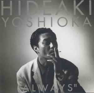 

CD HIDEAKI YOSHIOKA - Always FHCF2021PROMO Fun House 1992 Japan ObiJazz Used