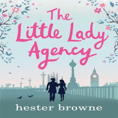 The Little Lady Agency by Hester Browne Paperback Book 9781786487186