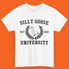 Silly Goose University Shirt, Unisex Silly Goose University Shirt, Funny T-Shirt Unisex T-Shirt