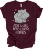 Just A Girl Who Loves Hippos Shirt Cute Hippo Lover Gift for Women & Girls Tee