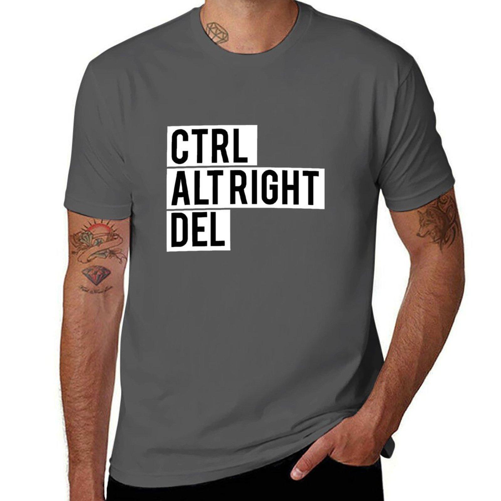 

CTRL ALT RIGHT DELETE T-Shirt man t shirts high quality luxury brand man graphic t shirt t shirts for man pack white T-Shirt 4XL