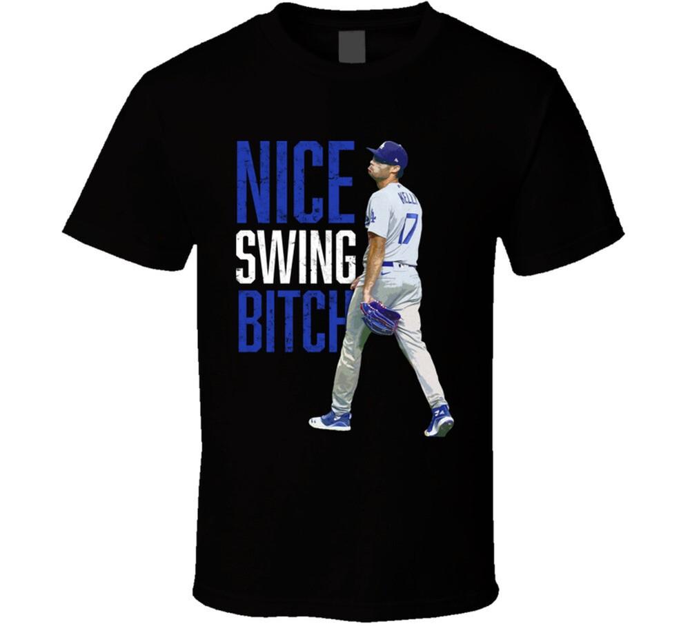 Joe Kelly Nice Swing Bitch Baseball T Shirt