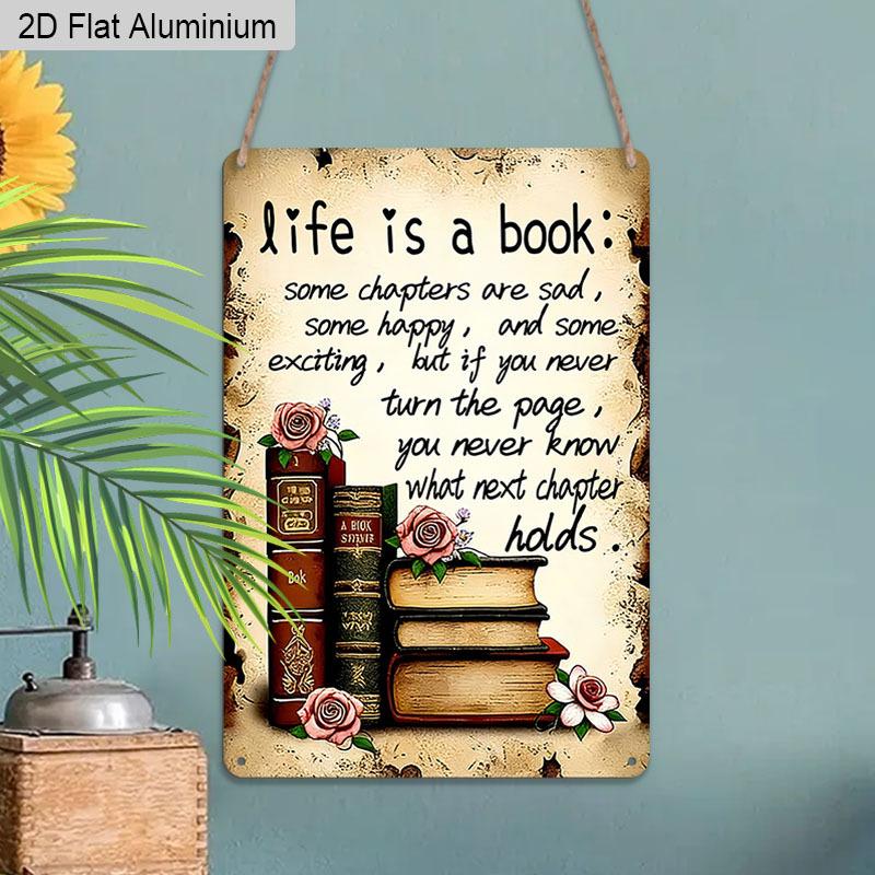 2D Flat, 1pc Vintage Inspirational Aluminium Sign "Life Is A Book" - 8"x12" Rustic Home & Library Decor, Motivational Wall Art Gift