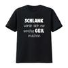 Mens Slim Fit T Shirt SCHLANK Würde Dich Nur Unnötig GEIL Machen Fun Moonworks Vintage Washed Unisex Stretched Homme Versatile