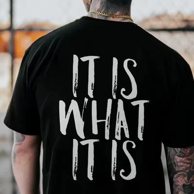 It Is What It Is Graphic Cotton T-and Kids Tshirt Men Women Casual Motivational Unisex Short Sleeve Vintage Daily Streetwear Basic Tops