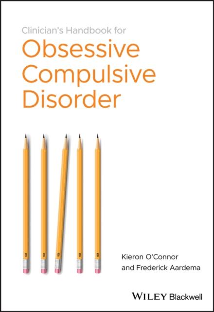 The Clinician's Handbook for Obsessive Compulsive Disorder : Inference-Based Therapy Book