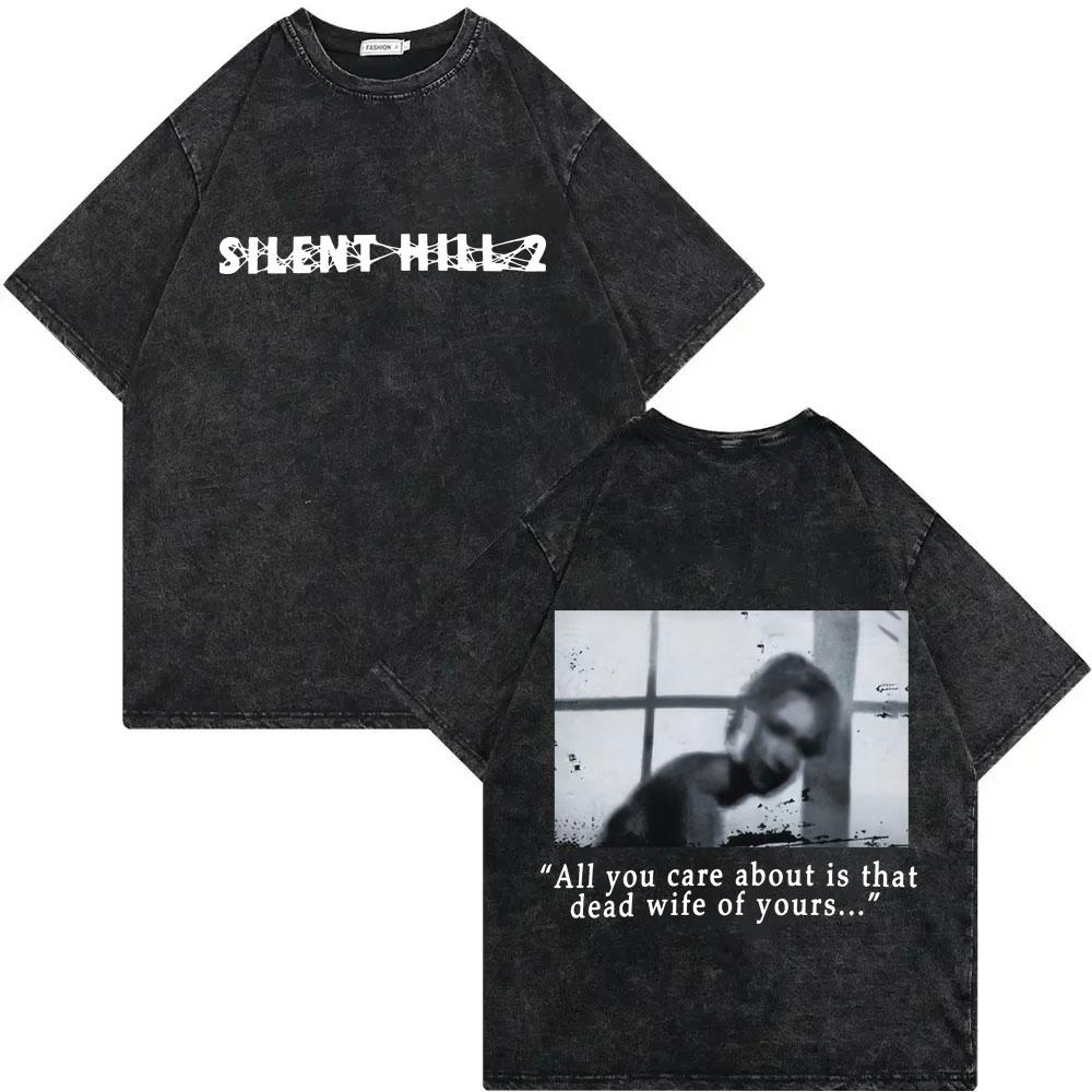 Game Silent Hill Vintage Washed Tshirt Men Women Gothic Fashion T Shirts High Quality Cotton Oversized Tshirts Streetwear