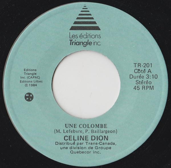 

7inch Record CÉLINE DION - Une Colombe TR201 Les Editions Tr 1984 US Pop Used