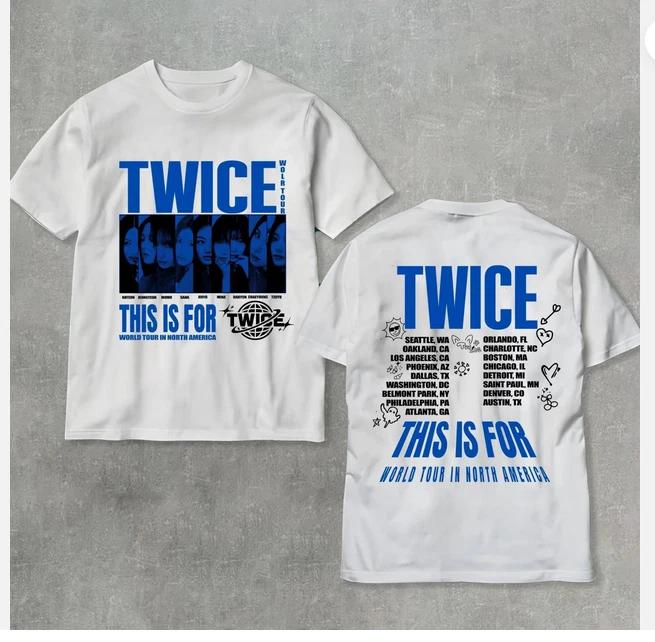 Twice This is for World Tour Part 2 Four Twice Ready to Be Tour T-Shirt. 4XL