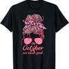 In October We Wear Pink Messy Bun Breast Cancer Women T-Shirt
