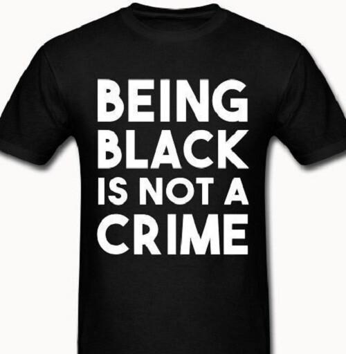 Being Black is not a crime T shirt Tee Anti cop Authority protest anarchy BLM XXXL