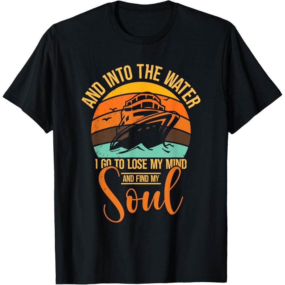 Into The Water Captain Boating Boat Sailing Sea Ocean Sailor Men T-Shirt XL