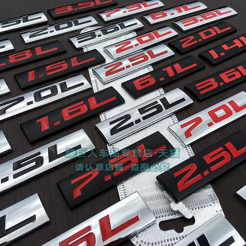 Car three-dimensional displacement car logo 1.8L2.0L2.4L3.6L5.7L6.4L4.0L displacement tail label metal car logo