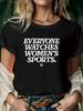 Všichni sledují ženské sporty Dámské tričko Letní móda Krátký rukáv Tištěné Kulatý výstřih Ležérní tričko Letní Streetwear