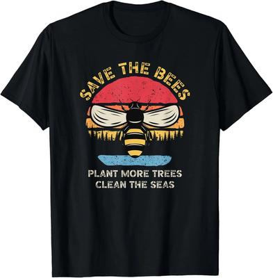 Save The Bees Plant More Trees Clean The Seas Earth Day Gift Unisex T-Shirt