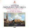 LP Record ANTONIO VIVALDI  MARIECLAIRE ALAI  5 Konzerte Mit Orgel ZL30607 Erato 1978 Germany Classical Used